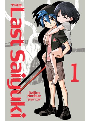 cover image of The Last Saiyuki, Volume 1